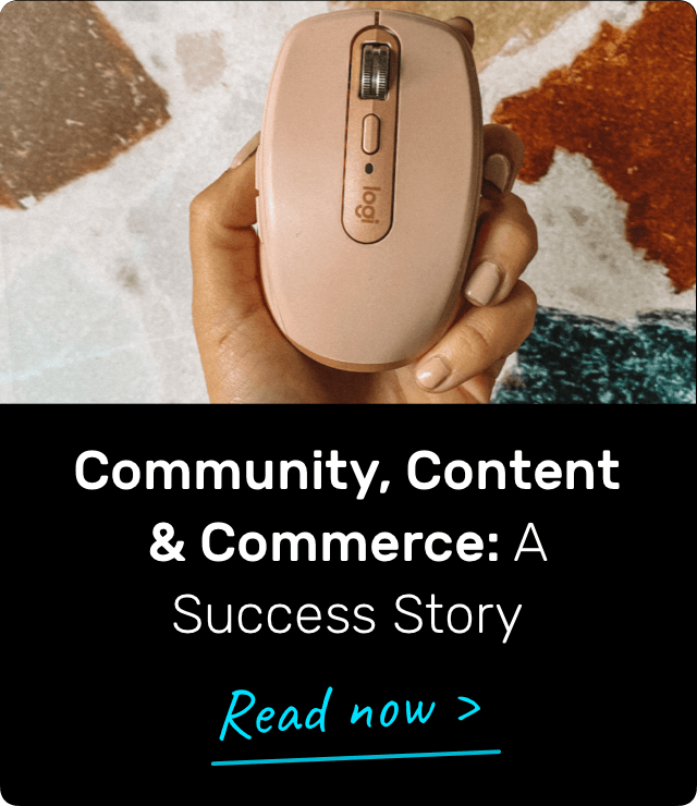 Community, content and commerce